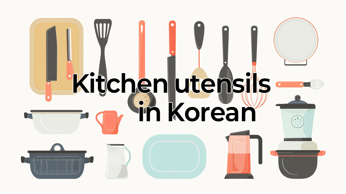 Korean Cooking Utensils – Complete Guide